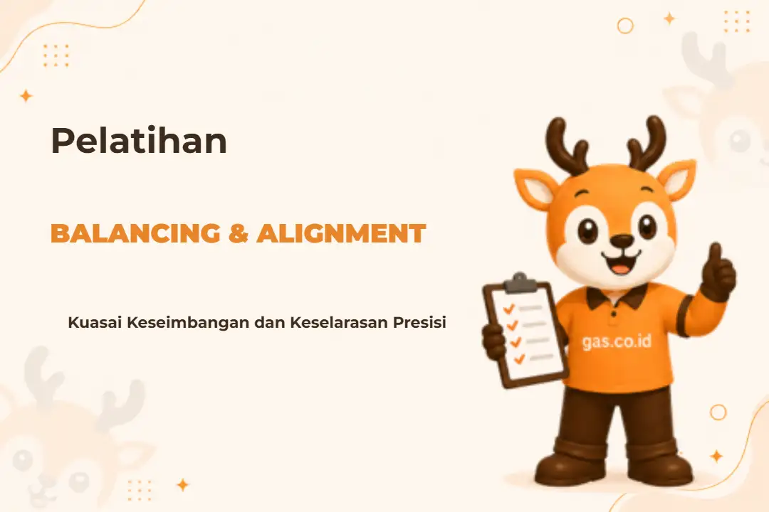 Ilustrasi Balancing Dan Alignment