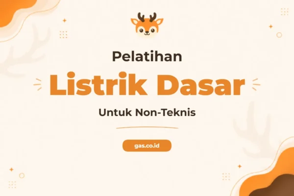 Pelatihan Basic Electrical Fundamental untuk Profesional Non-Teknis