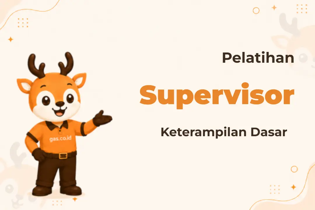 Pelatihan Basic Supervisory Skills