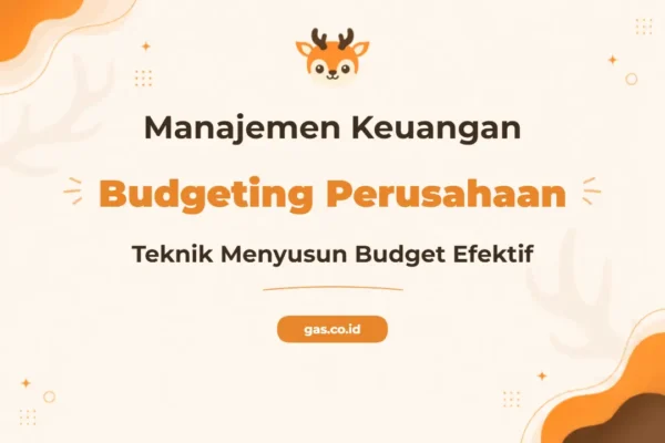 Pelatihan Budget Perusahaan Profesional untuk Akurasi Finansial