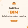Pelatihan Building Information Modeling (bim) Profesional untuk Industri Konstruksi