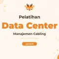 Pelatihan Cabling Data Center