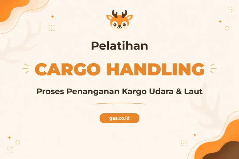 Pelatihan Cargo Handling Profesional untuk Industri Logistik