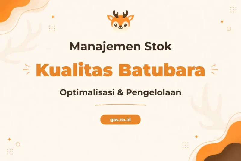 Pelatihan Coal Quality Management Profesional untuk Industri Pertambangan