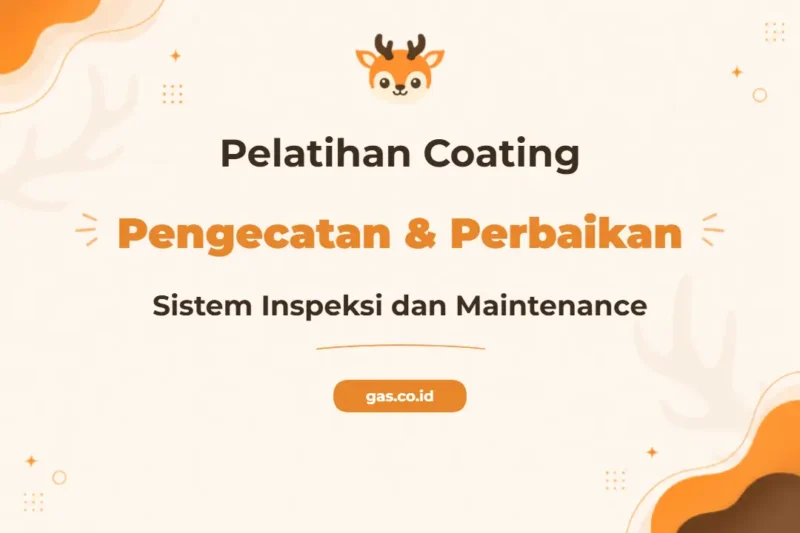 Pelatihan Coating And Painting System Bersertifikat untuk Profesional Industri