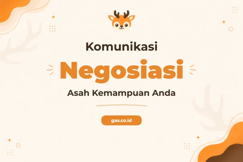 Pelatihan Communication And Negotiation Kunci Sukses Profesional dan Bisnis