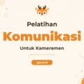 Pelatihan Communication Cameraman Profesional untuk Industri Konten Dinamis