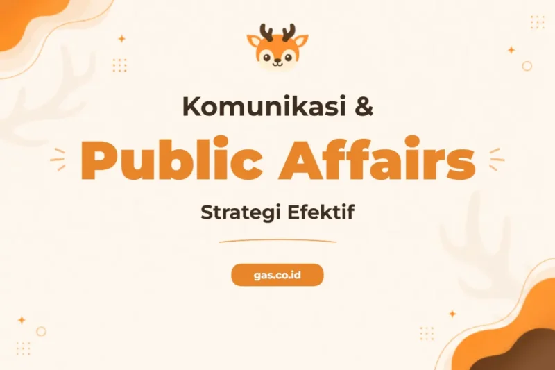Pelatihan Communication Public Affairs untuk Profesional Unggul