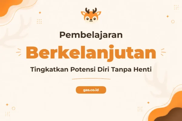 Pelatihan Continuous Learning Unggul untuk Profesional Adaptif