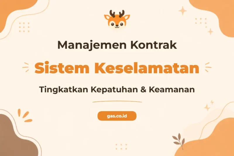Pelatihan Contract Safety Management System untuk Profesional Kepatuhan Kontrak