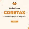 Pelatihan Coretax Sistem Perpajakan