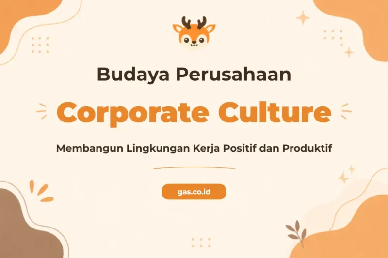 Pelatihan Corporate Culture Unggul untuk Profesional Perusahaan Modern