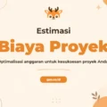 Pelatihan Cost Estimation Project Unggul untuk Profesional Proyek