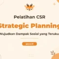 Pelatihan Csr Strategic Planning