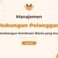 Pelatihan Customer Relationship Management untuk Keunggulan Bisnis Berkelanjutan