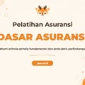 Pelatihan Dasar Asuransi