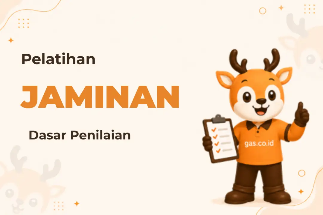 Ilustrasi Dasar Penilaian Jaminan