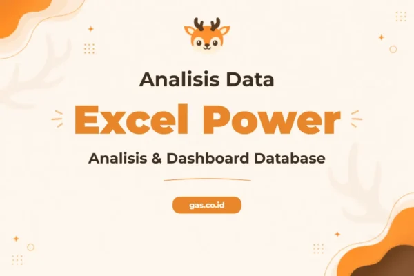Pelatihan Database Analysis Excel untuk Pelaporan dan Dashboard Profesional