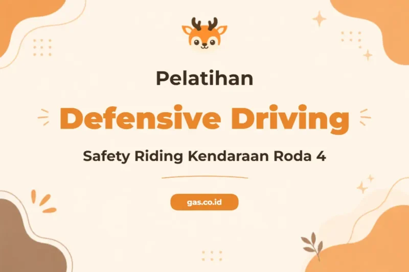 Pelatihan Defensive Driving untuk Pengemudi Kendaraan Roda Empat yang Bertanggung Jawab