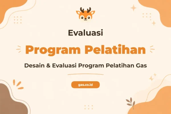 Pelatihan Design & Evaluation Of Program Unggul untuk Profesional Efektif