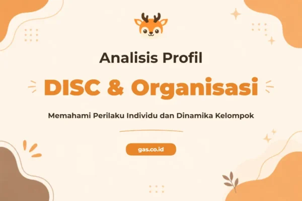Pelatihan Disc Personality Profile & Organization Profile Analysis untuk Pengoptimalan Kinerja