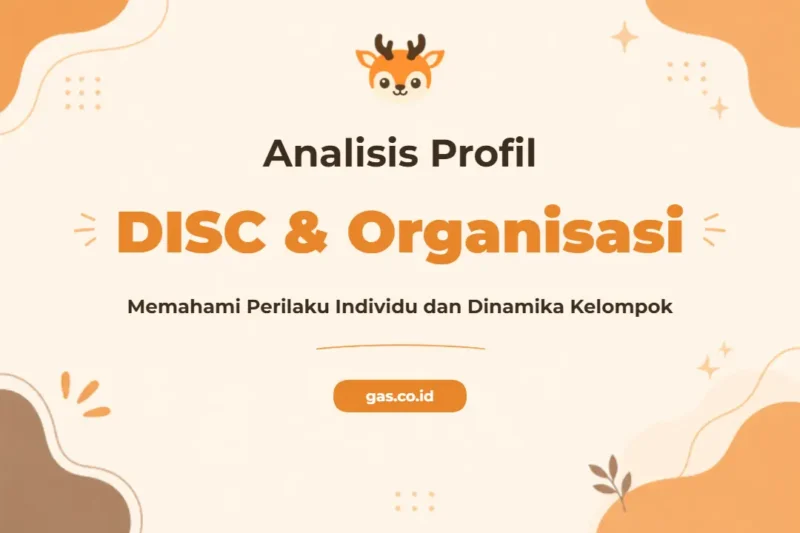 Pelatihan Disc Personality Profile & Organization Profile Analysis untuk Pengoptimalan Kinerja