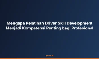 Pelatihan Driver Skill Development
