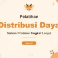 Pelatihan Advance Electrical Power Distribution & Protection System untuk Profesional Industri