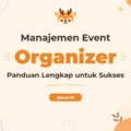 Pelatihan Event Organizer Profesional untuk Sukses Acara Anda