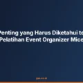 Pelatihan Event Organizer Mice