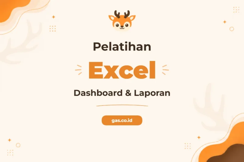 Pelatihan Excel Dashboards Laporan Interaktif Profesional