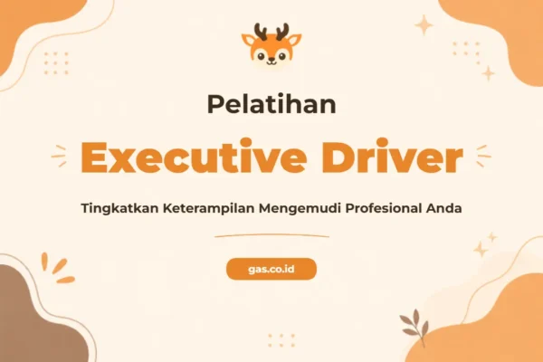 Pelatihan Executive Driver untuk Profesional Unggul