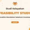 Pelatihan Feasibility Study Komprehensif untuk Analisis Kelayakan Proyek yang Sukses