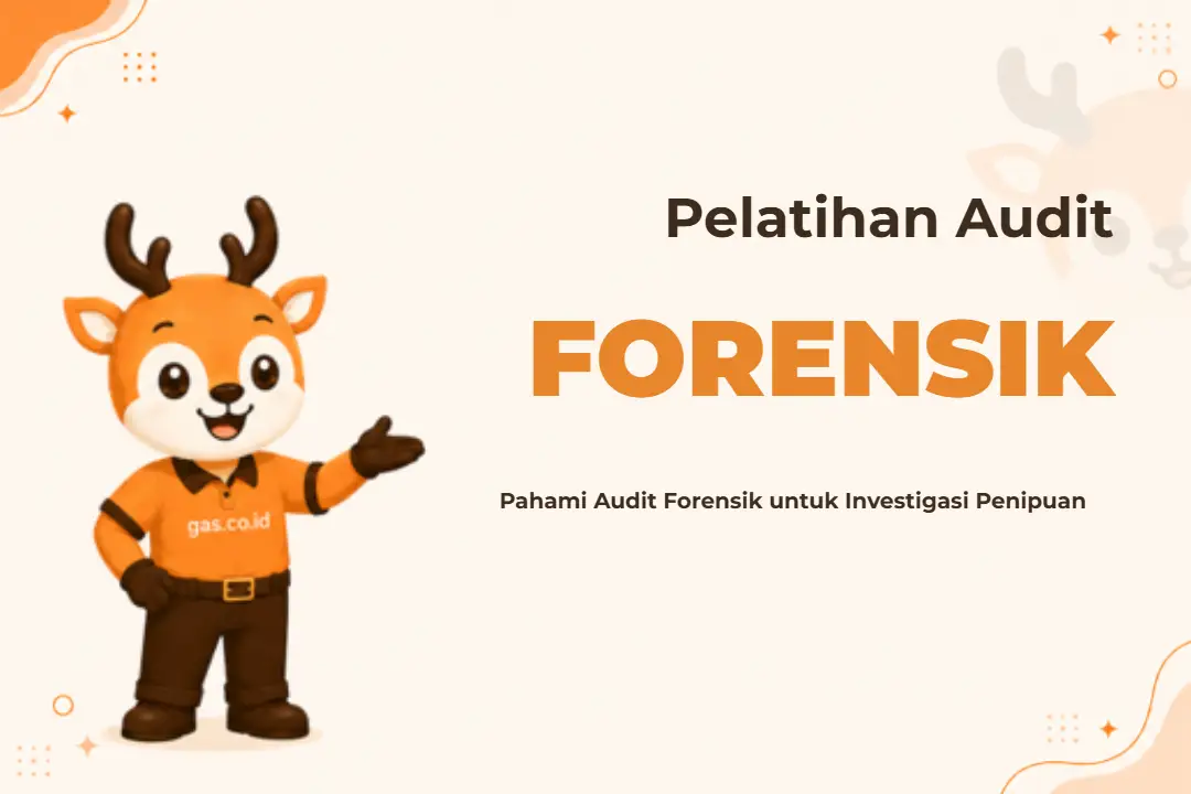 Pelatihan Forensic Auditing