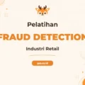 Pelatihan Fraud Detection Retail Tingkatkan Keamanan Bisnis Anda
