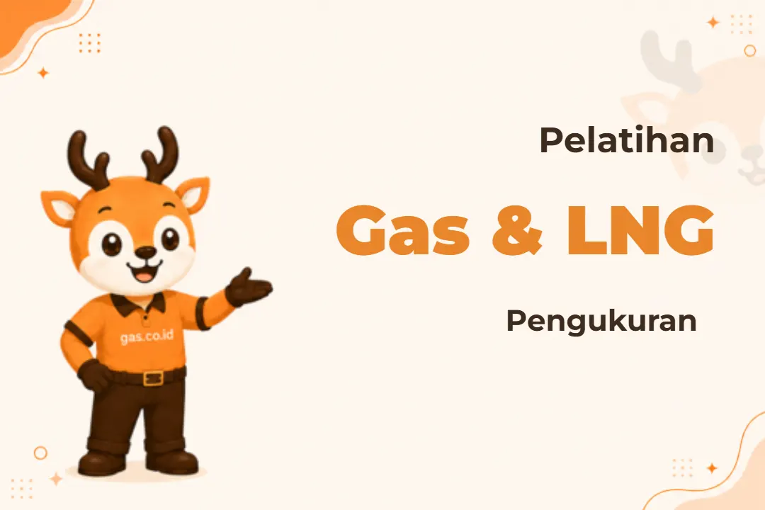 Pelatihan Gas and Lng Measurement