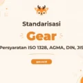 Pelatihan Gear Standards Requirement ISO 1328, Agma, Din, Jis Terpadu