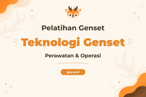 Pelatihan Genset Teknologi Perawatan Dan Operasi untuk Profesional Industri
