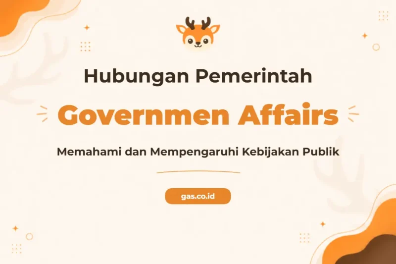 Pelatihan Governmen Affairs Strategis untuk Profesional Tingkat Lanjut