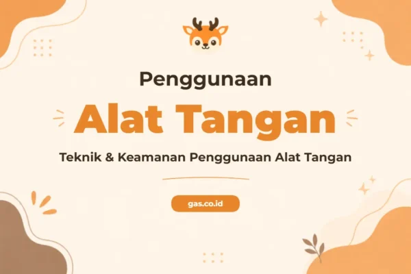 Pelatihan Hand Tool Utilization untuk Profesional Industri