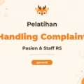 Pelatihan Handling Complaint Pasien Efektif untuk Staf Rumah Sakit Unggul
