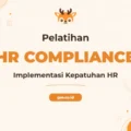 Pelatihan HR Compliance Implementation untuk Profesional SDM Unggul
