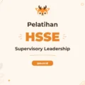Pelatihan HSSE Supervisory Leadership Unggul untuk Profesional Berintegritas