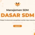 Pelatihan Human Resources Management Komprehensif untuk Profesional Unggul