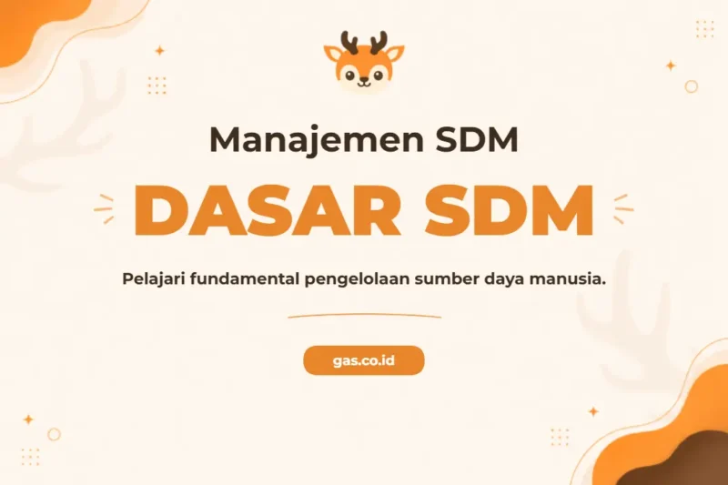 Pelatihan Human Resources Management Komprehensif untuk Profesional Unggul