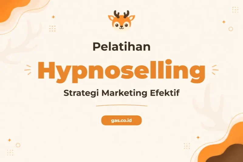 Pelatihan Hypnoselling Marketing untuk Profesional Penjualan Unggul