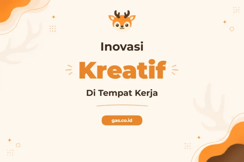 Pelatihan Innovation Creative At Work Untuk Profesional Masa Depan