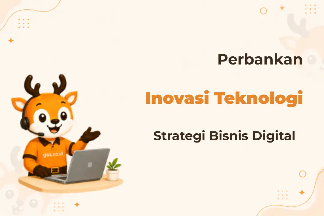 Pelatihan Inovasi Teknologi Perbankan