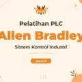 Pelatihan Instrumentasi PLC Allen Bradley untuk Profesional Industri