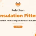 Pelatihan Insulation Fitter